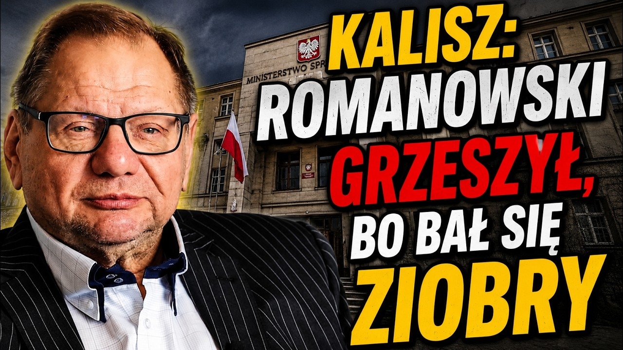 KALISZ: Romanowski grzeszył, bo bał się Ziobry